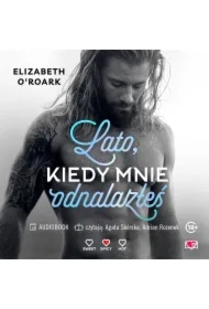 Lato, kiedy mnie odnalazłeś. Pewnego lata. Tom 3