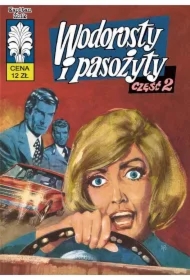 Wodorosty i pasożyty. Kapitan Żbik. Tom 41