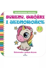 SYRENY, WRÓŻKI I JEDNOROŻCE