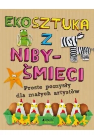 Ekosztuka z niby-śmieci. Proste pomysły dla małych artystów