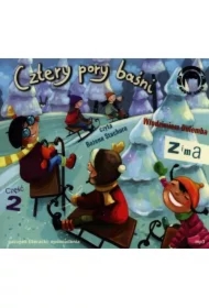 Cztery pory baśni. Zima. Część 2