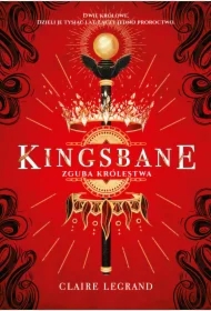 Kingsbane. Zguba królestwa
