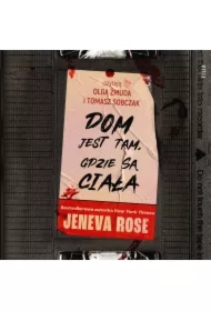 Dom jest tam, gdzie są ciała