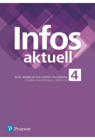 Infos aktuell 4. Język niemiecki. Książka nauczyciela