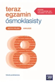 Teraz egzamin ósmoklasisty. Język polski. Arkusze
