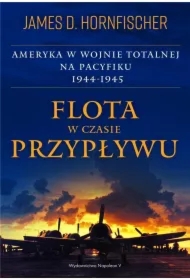 Flota w czasie przypływu. Ameryka w wojnie..