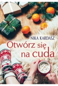 Otwórz się na cuda