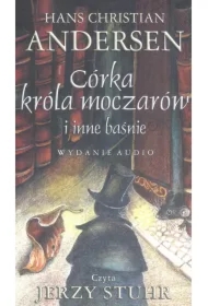 Córka króla moczarów i inne baśnie