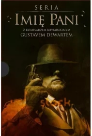 BOX Imię Pani z komisarzem kryminalnym G. Dewartem