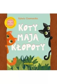 Koty mają kłopoty
