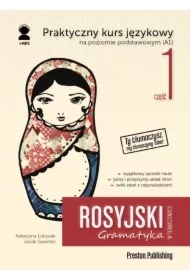 Rosyjski w tłumaczeniach. Gramatyka. Część 1. Poziom A1 + MP3