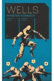 Pamiętniki Mordbota: Protokół buntu, Strategia wyjścia