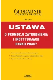 Ustawa o promocji zatrudnienia i instytucjach rynku pracy