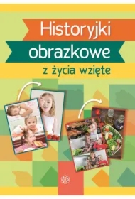 Historyjki obrazkowe z życia wzięte