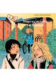 K jak Klara 18 - Nieprzyjaciółka na zawsze