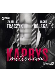 Kaprys milionera. Tom 1