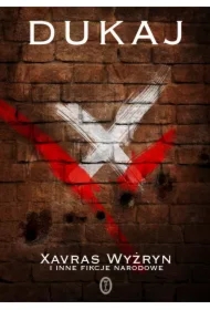 Xavras Wyżryn i inne fikcje narodowe