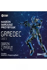 Obrazki z Imperium. Gamedec. Tom 5. Część 1