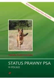 Status prawny psa w Polsce. Poradnik praktyka psiarza