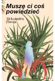 Muszę Ci coś powiedzieć