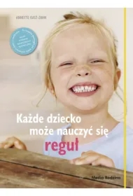 Każde dziecko może nauczyć się reguł