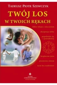 Twój los w Twoich rękach