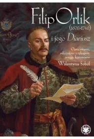 Filip Orlik (1672-1742) i jego Diariusz