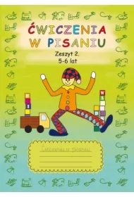 Ćwiczenia w pisaniu. Zeszyt 2 5-6 lat