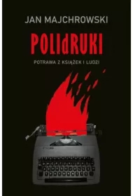 POLIdRUKI Potrawa z książek i ludzi