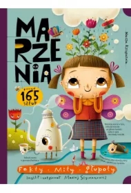 Marzenia. Fakty, mity, głupoty