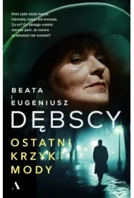 Ostatni krzyk mody