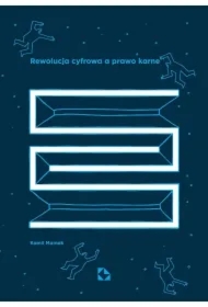 Rewolucja cyfrowa a prawo karne