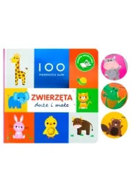 100 pierwszych słów. Zwierzęta duże i małe
