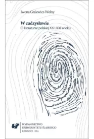 W cudzysłowie. O literaturze polskiej XX i XXI w.