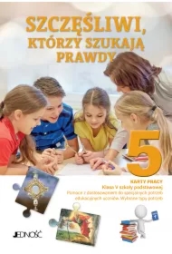 Szczęśliwi, którzy szukają prawdy. Karty pracy dla klasy 5 do szkoły podstawowej. Pomoce z dostosowaniem do specjalnych potrzeb edukacyjnych uczniów. Wybrane typy potrzeb