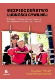 Bezpieczeństwo ludności cywilnej. Pojęcie...