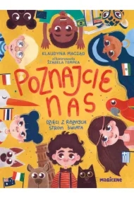 Poznajcie nas. Dzieci z róznych stron świata