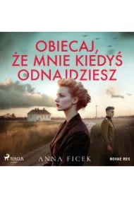 Obiecaj, że mnie kiedyś odnajdziesz