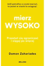 Mierz wysoko