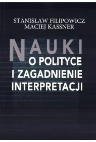 Nauki o polityce i zagadnienia interpretacji