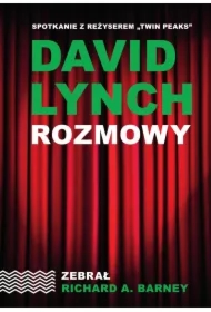 David Lynch. Rozmowy