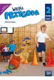 Wielka Przygoda. Podręcznik. Klasa 2. Część 2. Matematyka