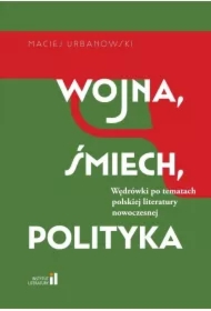 Wojna, śmiech, polityka