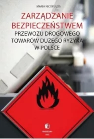 Zarządzanie bezpieczeństwem przewozu drogowego...