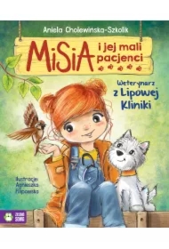 Weterynarz z Lipowej Kliniki. Misia i jej mali pacjenci
