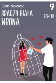 Bardzo biała wrona. Seria miętowa. Tom 10