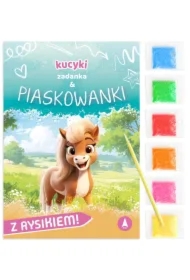 Zadanka & piaskowanki. Kucyki