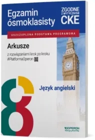 Egzamin ósmoklasisty. Język angielski. Arkusze z rozwiązaniami krok po kroku