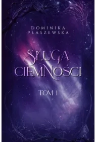 Sługa ciemności T.1