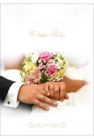 Pamiątka ślubna. W dniu ślubu